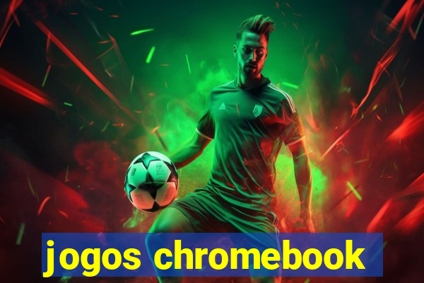 jogos chromebook